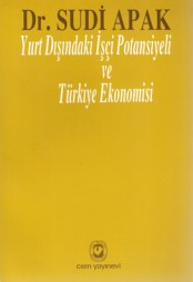 External Labor Migration and Turkish Economy