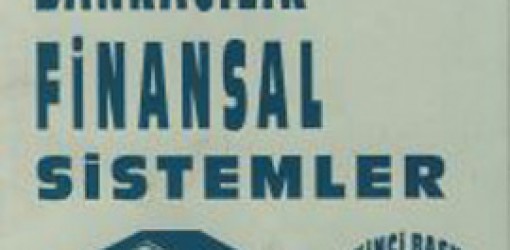 Uluslararası Bankacılık ve Finansal Sistemler İkinci Baskı